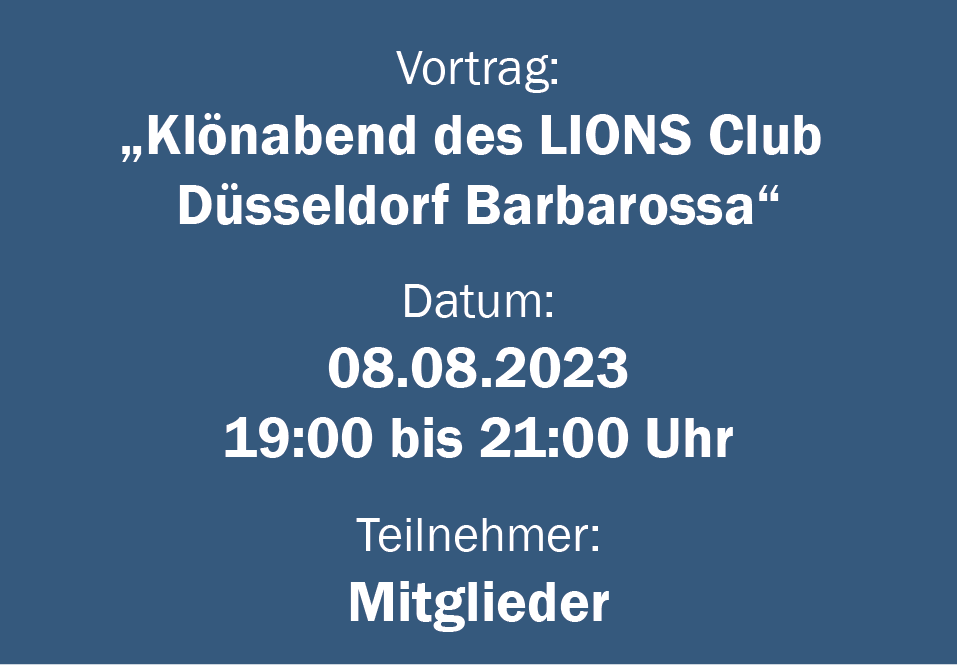 Klönabendabend des LIONS Club Düsseldorf Barbarossa