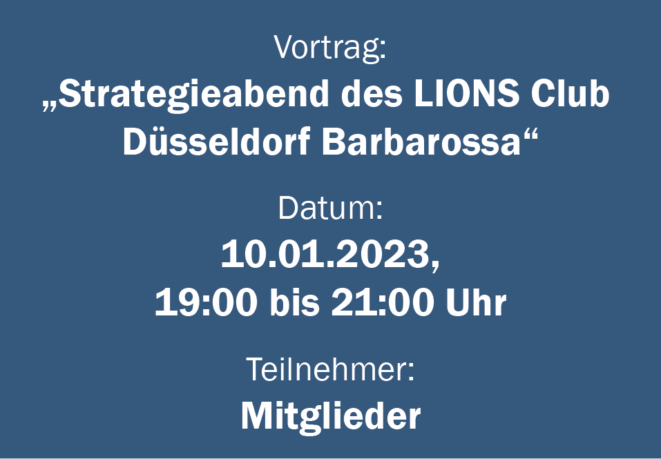 Strategieabend des LIONS Club Düsseldorf Barbarossa