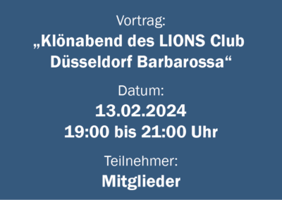 Klönabendabend des LIONS Club Düsseldorf Barbarossa