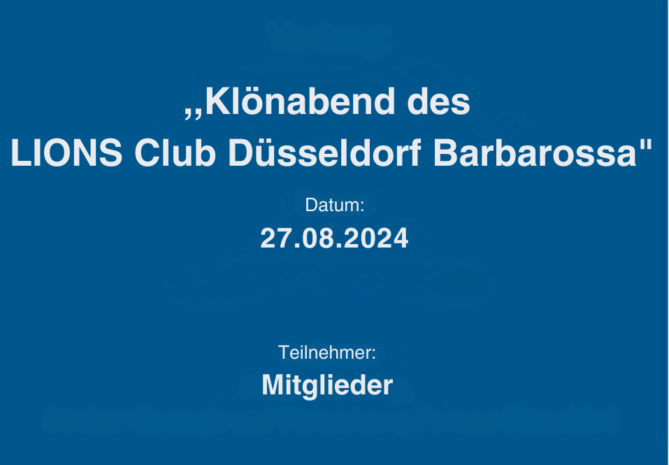 Klönabend des Lions Club Düsseldorf Barbarossa im September