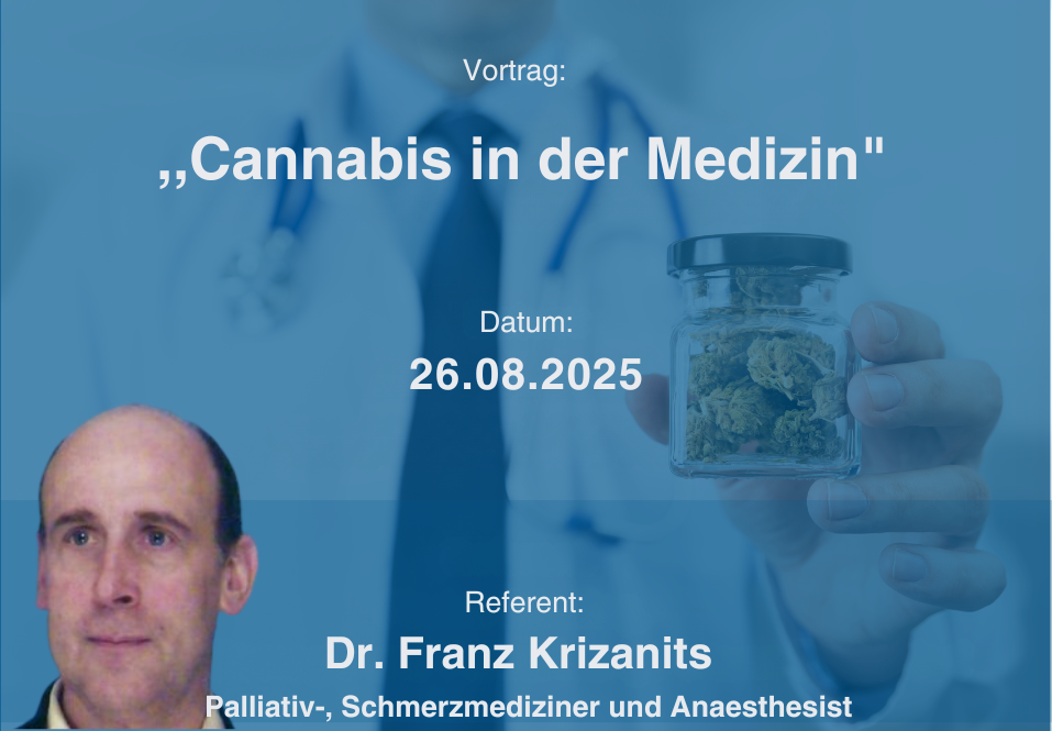 Dr. Franz Krizanits: „Cannabis in der Medizin“