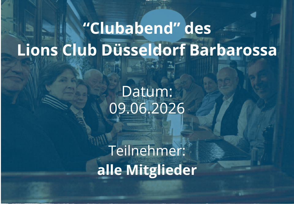 Clubabend des Lions Club Düsseldorf Barbarossa