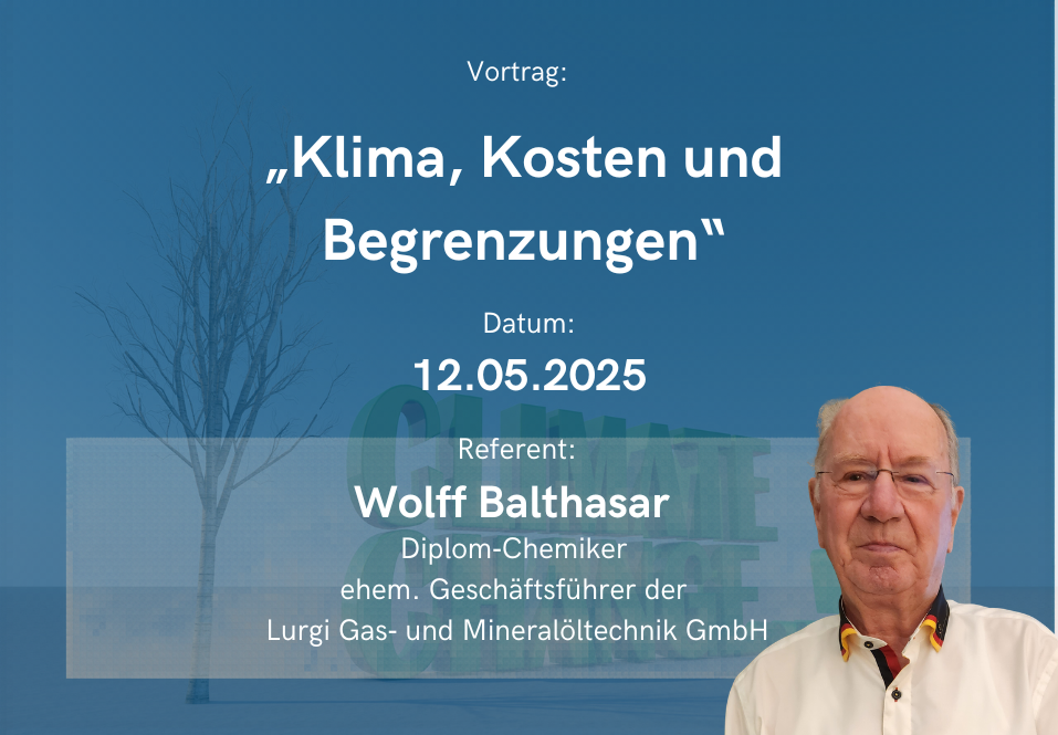 Vortrag von Dr. Wolff Balthasar zu "Klima, Kosten und Begrenzungen"