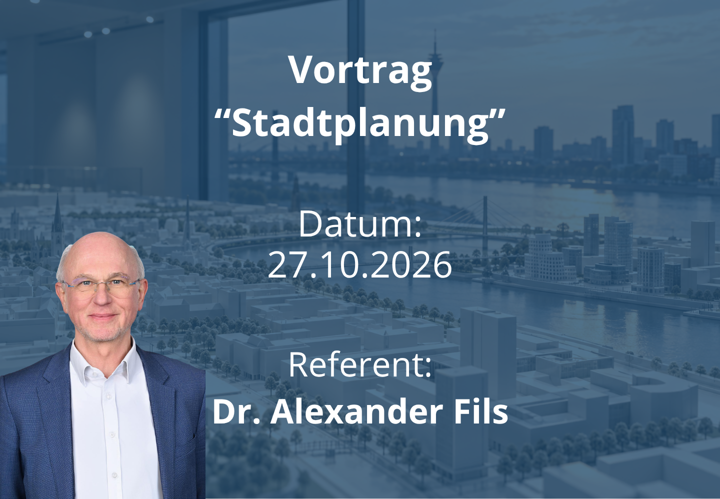 Vortrag Dr. Alexander Fils: Stadtplanung